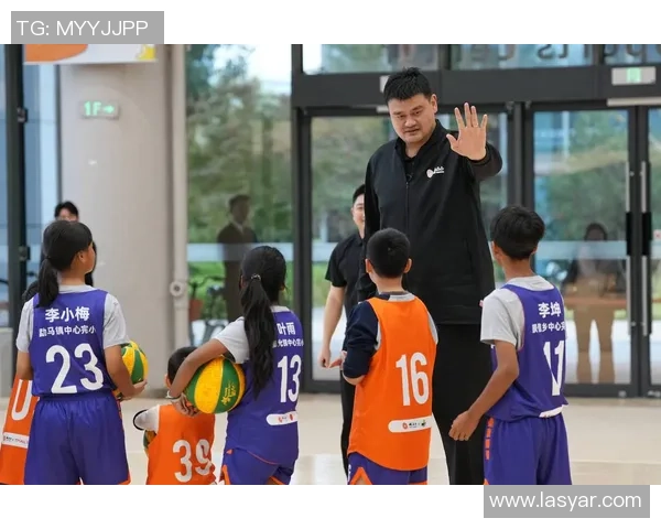 姚明谈教育理念与篮球精神的结合如何培养未来人才